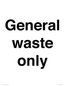 General waste only